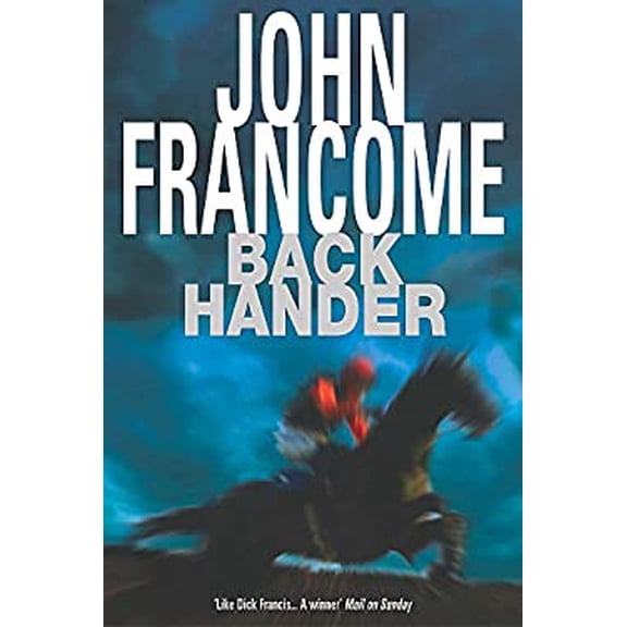 Pre-Owned Back Hander (Hardcover) 0755306813 9780755306817