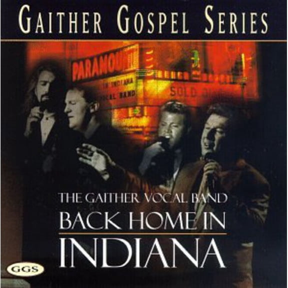 Gaither Vocal Band - Back Home in Indiana - Music & Performance - CD