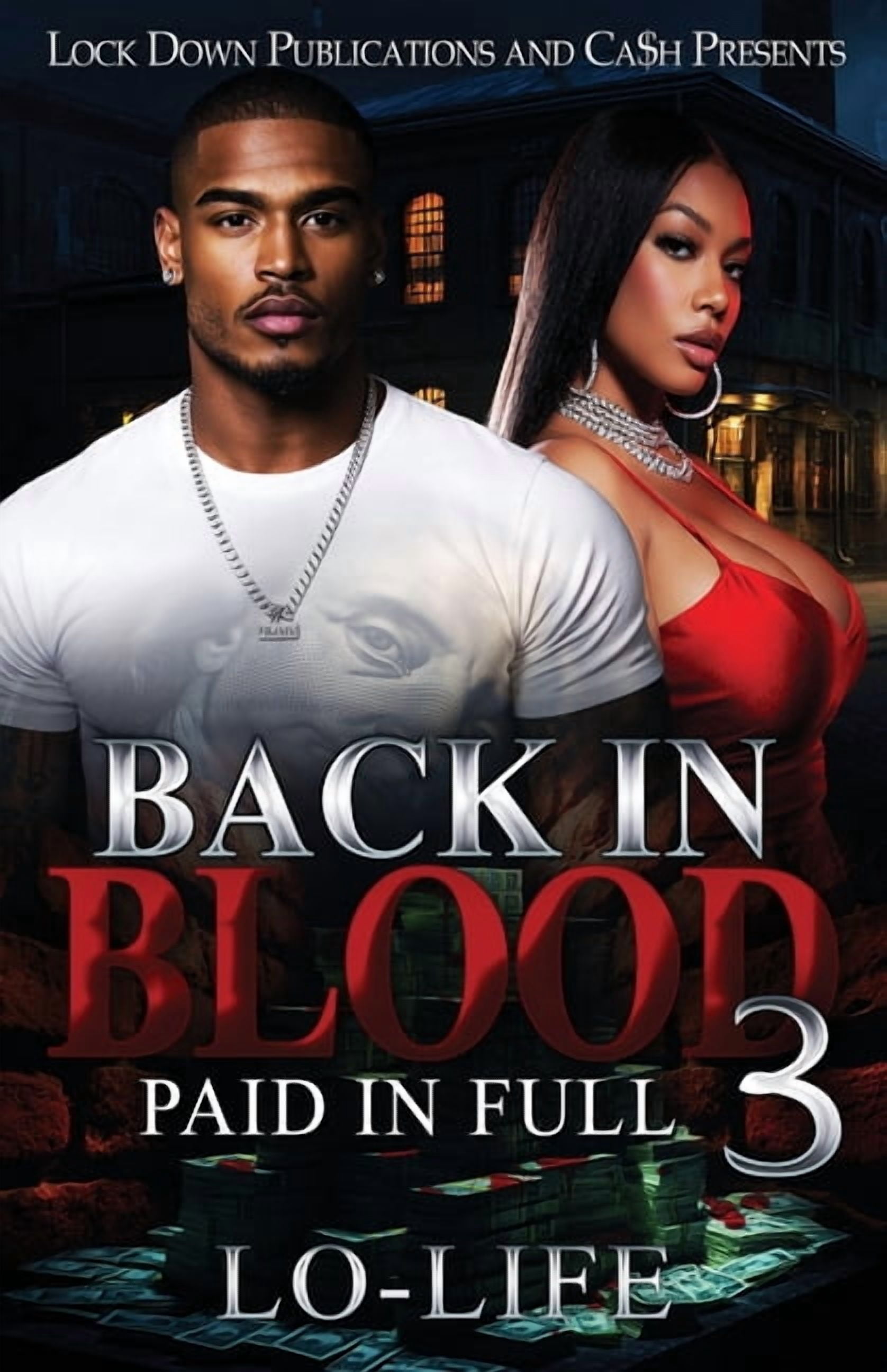 Back In Blood 3: Paid In Full, (Paperback)