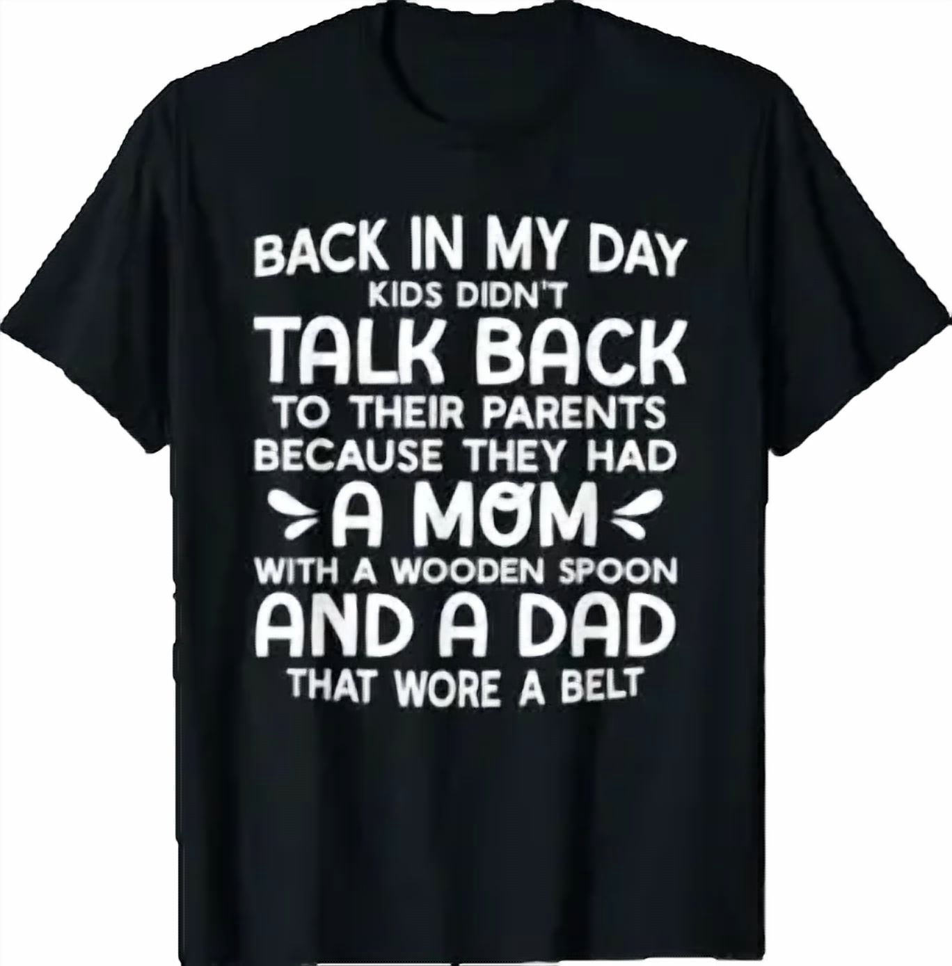 Jacket Back Design Size Back In My Day Didn't Talk To Their Parents Classic Design For Gift ...