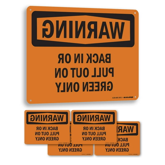 Back In Or Pull Out On Green Only OSHA WARNING Rigid Plastic Sign 10 Inch x 7 Inch - 5 Pack