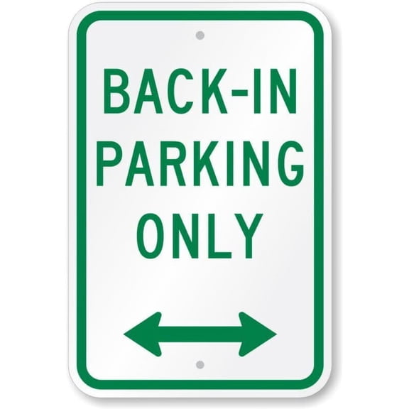 Back In Parking Only Weatherproof Metal Aluminum Sign Size: 8 x 12 Inch