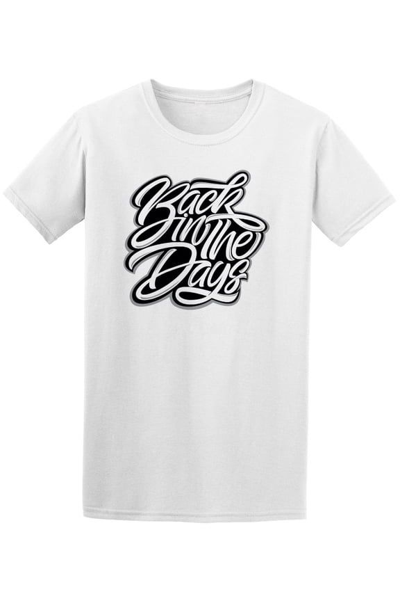 Back In The Days Graffiti Street Men T-Shirt - Image by Shutterstock, Male x-Large