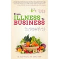 thumbnail image 1 of Back In Time Kitchen, From Illness to Business: How I Reclaimed My Health and Set a Course to Help YOU do the Same (Paperback), 1 of 1