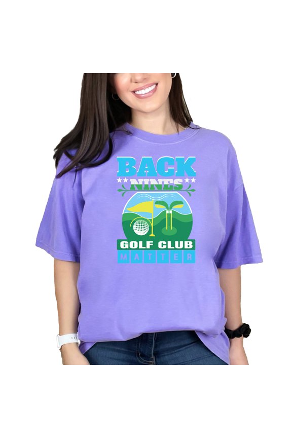 Back Nines Golf Club Matter Graphic, Violet Comfort Colors T-Shirt, XL