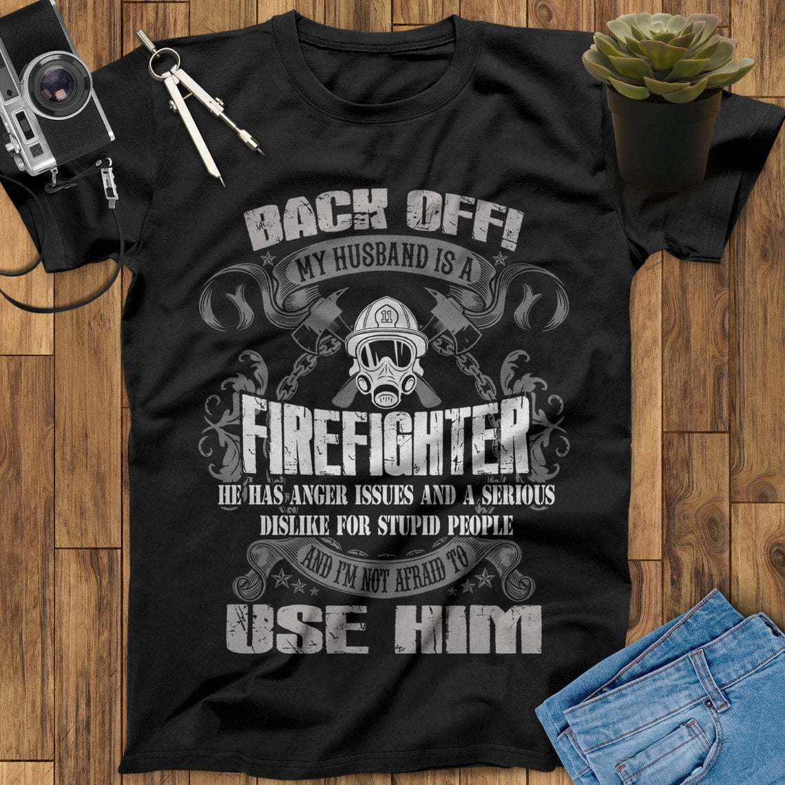 Back Off My Husband Is A Firefighter Shirt, Thin Red Line Shirt ...