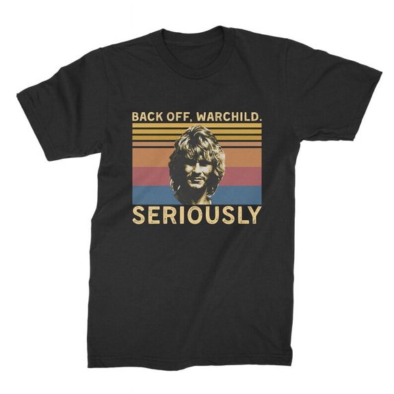 Back Off Warchild, Seriously Vintage T Shirt, Gift for Men and Women