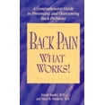 thumbnail image 1 of Pre-Owned Back Pain - What Works! : A Comprehensive Guide to Preventing and Overcoming Back Problems, 1 of 1