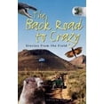 thumbnail image 1 of Pre-Owned Back Road To Crazy: Stories From The Field Paperback - USED, 1 of 1