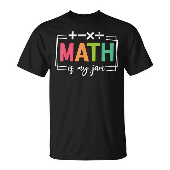 Back to School Math Is My Jam T-Shirt, Funny Math Teacher Graphic Tee for Students and Educators, Cute Classroom Outfit, STEM Education Shirt, Teacher Appreciation Gift