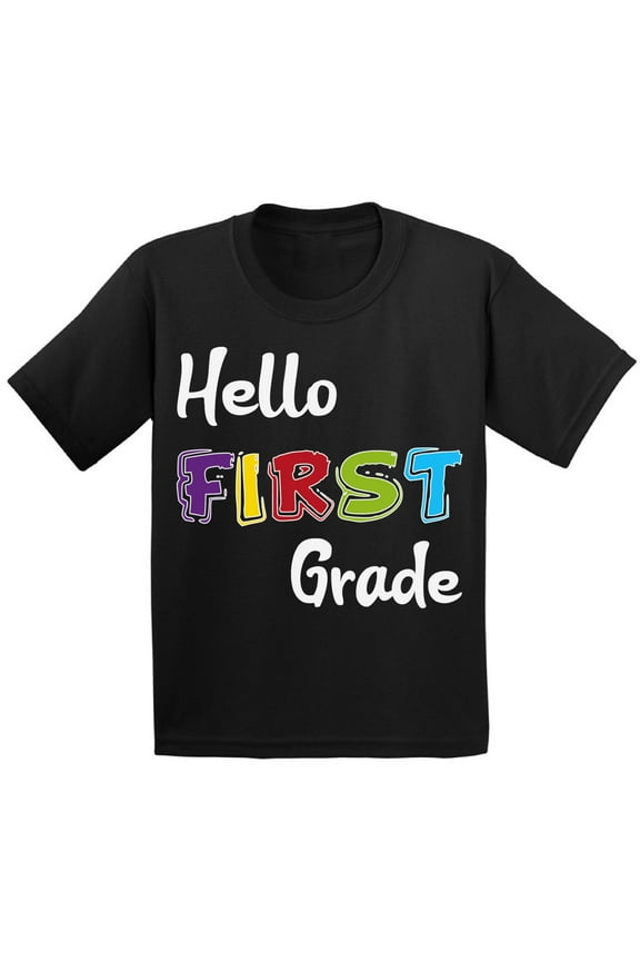 Back to School Shirts for 1st Grader Shirt Kids First Grade Shirt for Boys Fun School Shirts for Girls 6 Years Old School 7 Years Old T Shirts for School Hello First Grade First Day of School T Shirt