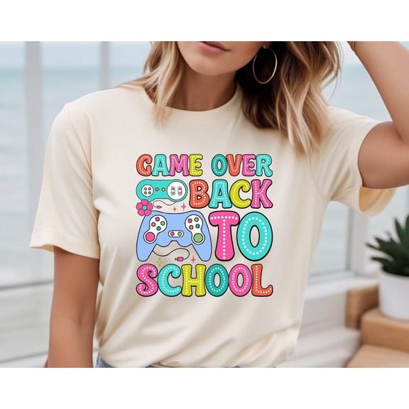 Back To School Shirts School Tshirt ,Game Over Back To School, First Day Of School, Game Over Back To School ,Back To School Group Shirts All Size S-5XL