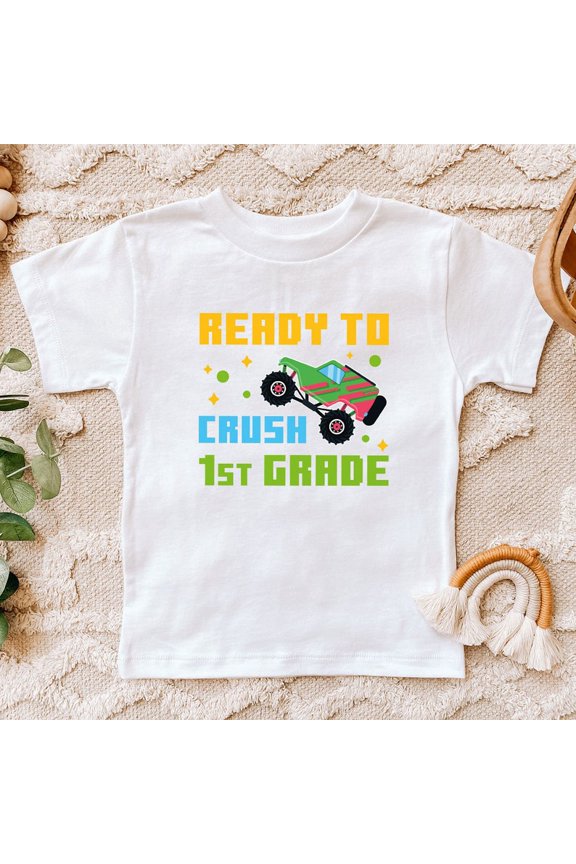 Back To School Toddler Shirt, Ready To Crush 1St Grade, 1St Grade Youth Shirt, First Day Of School, Hello First Grade Youth Shirt, New Born, Baby Shower Gift, New Parents Gift