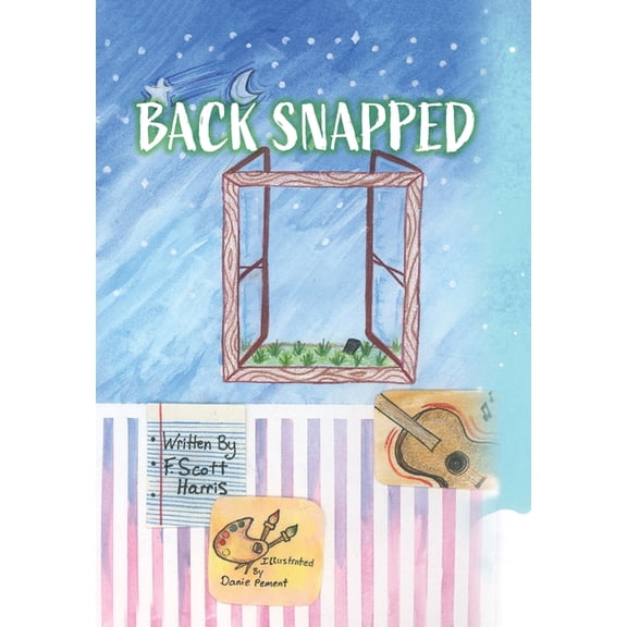 Back Snapped, (Hardcover)