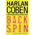 thumbnail image 1 of Pre-Owned Back Spin: A Classic Myron Bolitar Novel (Hardcover) by Harlan Coben, 1 of 1