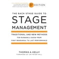 thumbnail image 1 of The Back Stage Guide to Stage Management: Traditional and New Methods for Running a Show from First Rehearsal to Last Pe, (Paperback), 1 of 1