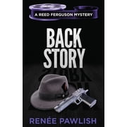 The Reed Ferguson Mystery Back Story, Book 10, Paperback