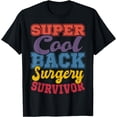thumbnail image 1 of Back Surgery Spinal FusionSpine Disorder Survivor Lumbar T-Shirt, 1 of 4