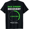 thumbnail image 1 of Back Surgery Survivor Spine Lumbar Recovery Spinal Fusion T-Shirt, 1 of 5