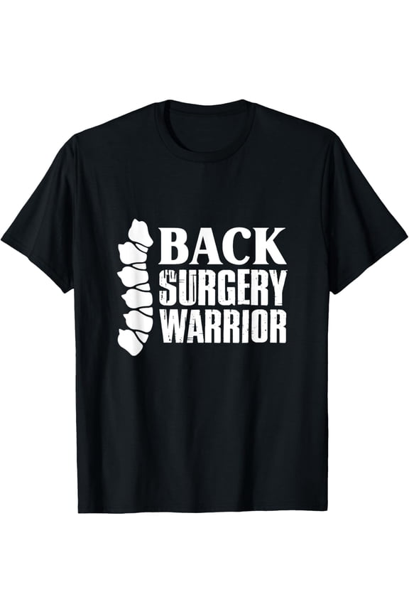 Back Surgery Warrior Spinal Recovery Motivational T-Shirt Men Women Post-Op Gift Retro Graphic Tee