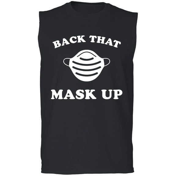 Back That Mask Up Adult Sleeveless Tee
