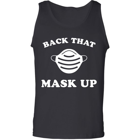 Back That Mask Up Adult Tank Top