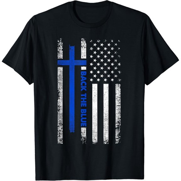 Back The Blue Christ Faith Cross Police Thin Line Flag T-Shirt