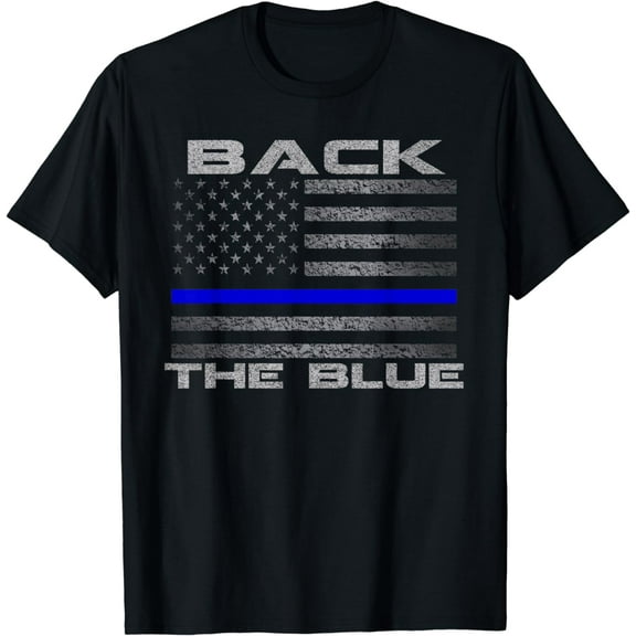 Back The Blue Police Support Thin Blue Line Flag T-Shirt