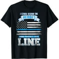 thumbnail image 1 of Back The Blue Shirt - Police Support Stand Behind the Heroes T-Shirt, 1 of 4