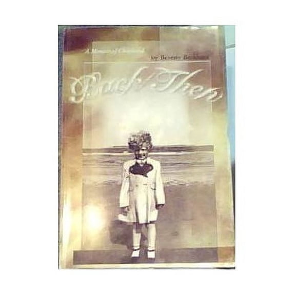 Pre-Owned Back Then Paperback