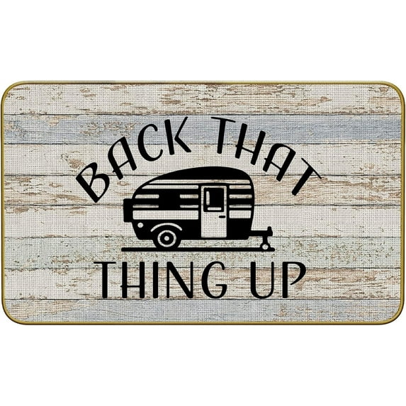 Back That Thing Up Camper Camping Mats for Front Door Entry Front Porch Doormat Non-Slip Carpet Rugs Floor Mat Decorative for Home Bathroom Kitchen Indoor 16x24 Inch