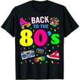 thumbnail image 1 of Back To 80's 1980s Vintage Retro Eighties Costume Party Gift T-Shirt men and women can wear, black, white, gifts, 1 of 4