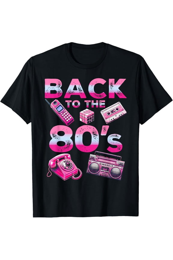 Back To 80's 1980s Vintage Style Eighties Retro Party T-Shirt men and women can wear, black, white, gifts