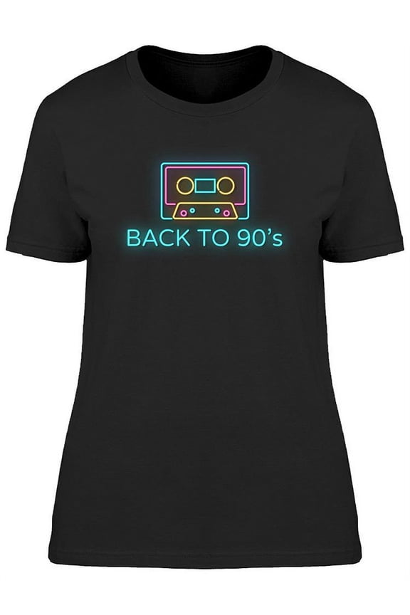 Back To 90's Neon Design T-Shirt Women -Image by Shutterstock, Female Medium
