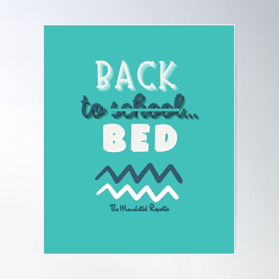 Back To Bed - Teal Poster Wall Art, Modern Wall Decor For Living Room Bedroom, 16x24 UNFRAMED
