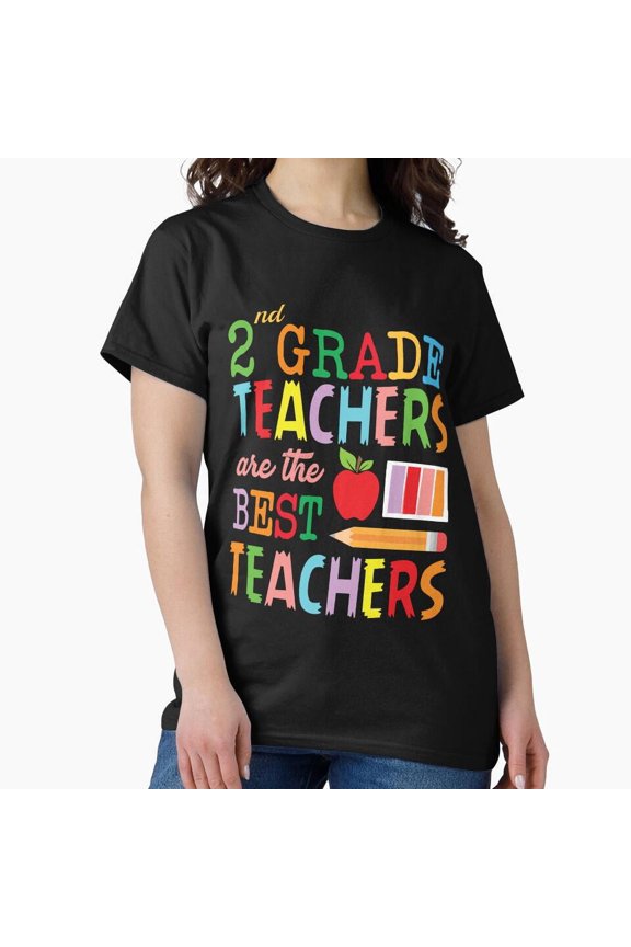 Back To School Best Second Grade Teacher Primary Classroom Mentor T-Shirt