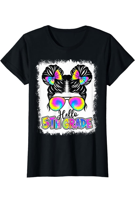Back To School Hello 5th Grade Cute Messy Bun Tie Dye Girls T-Shirt