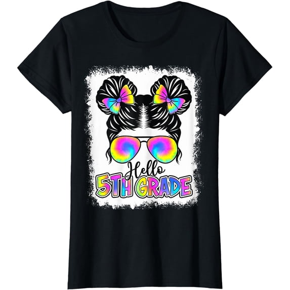 Back To School Hello 5th Grade Cute Messy Bun Tie Dye Girls T-Shirt