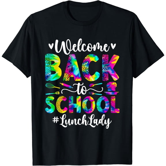 Back To School Lunch Lady First Day Of School Lunch Lady T-Shirt