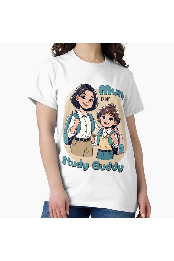 Back To School Mum Is My Study Buddy T-Shirt