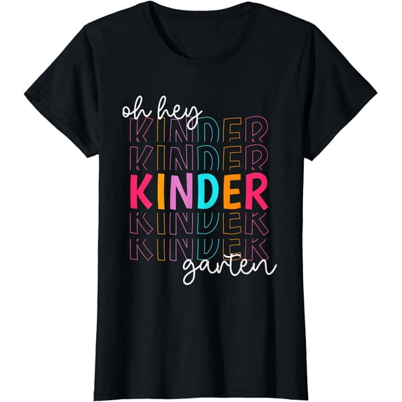 Back To School Oh Hey Kindergarten Teachers Women Student T-Shirt
