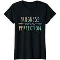 thumbnail image 1 of Back To School Progress Over Perfection Motivational Gifts T-Shirt, 1 of 4
