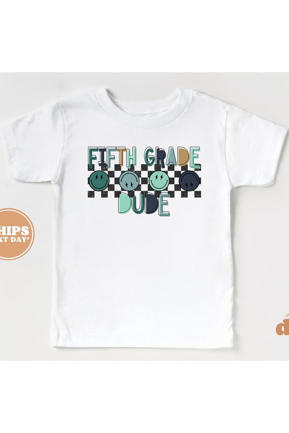 Back To School Shirt - Fifth Grade Dude Checker Smiley Kids Shirt - First Day Of School TODDLER SHORT SLEEVE TEE BELLA CANVAS 3001T