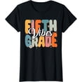 thumbnail image 1 of Back To School Shirts Fifth Grade Vibes Retro Teacher Kids T-Shirt, 1 of 3