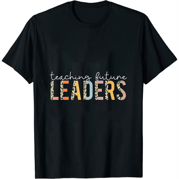 Back To School Teaching Future Leaders Teacher Life Gift Womens T-Shirt Black
