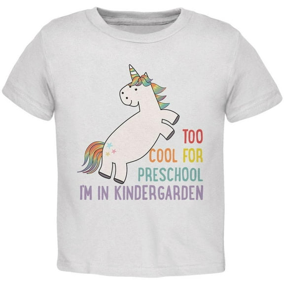Back To School Too Cool For Preschool kindergartener Unicorn Toddler T Shirt White 3T