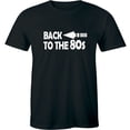thumbnail image 1 of Back To The 80'S Shirt 80S Fancy Party 1980S Men'S T-Shirt Tee All Size S-5XL, 1 of 4