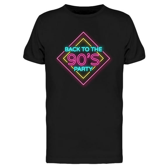 Back To The 90's Party Neon Sign T-Shirt Men -Image by Shutterstock, Male Small