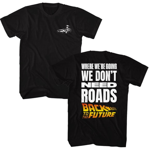 Back To The Future Don't Need Roads Black Adult T-Shirt 3Xl ***F&B***