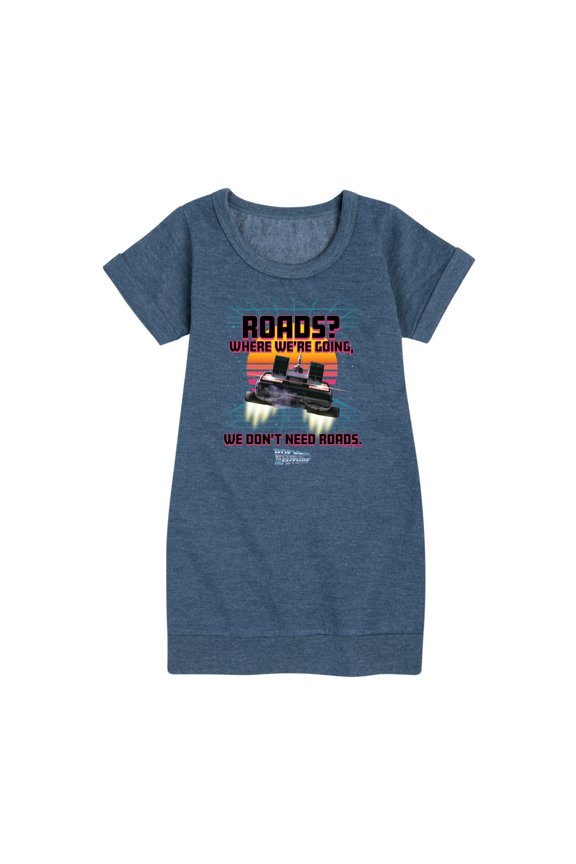 - Where We're Going Don't Need Roads - Toddler & Youth Girls Fleece Dress